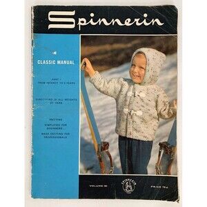 Vintage Spinnerin Knitting Magazine Volume 151 Part 1 From Infancy to 8 years